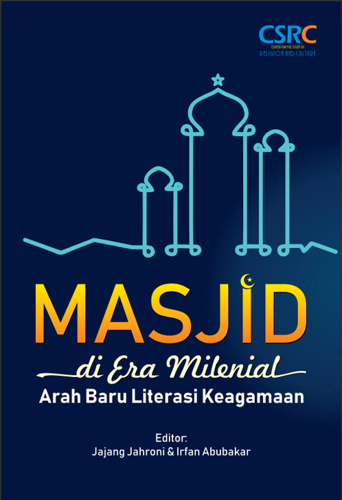 Masjid di Era Milenial Arah Baru Literasi Keagamaan